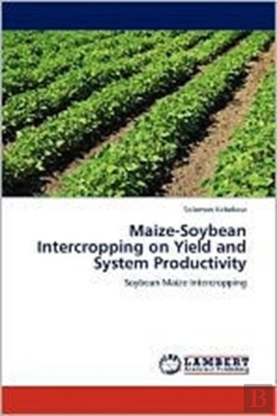 Bertrand.pt - Maize-Soybean Intercropping On Yield And System Productivity