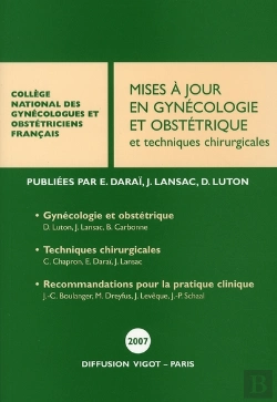 Bertrand.pt - Maj En Gynecologie Et Obstetrique: Tech. Chir 2007