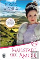 Majestade, Meu Amor