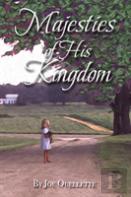 Majesties Of His Kingdom