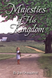 Majesties Of His Kingdom