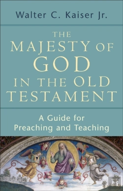 Bertrand.pt - MAJESTY OF GOD IN THE OLD TESTAMENT