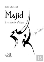 Majid : Le Chemin D'Azza