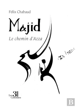Bertrand.pt - Majid : Le Chemin D'Azza