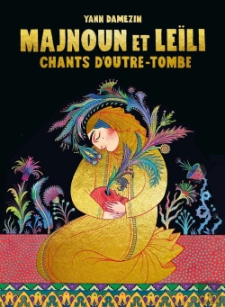 Bertrand.pt - Majnoun Et Leili : Chants D'Outre-Tombe