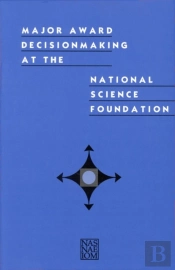 Major Award Decisionmaking At The National Science Foundation