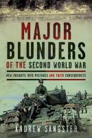 Major Blunders Of The Second World War