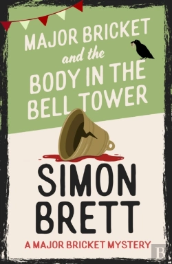Bertrand.pt - Major Bricket And The Body In The Bell Tower