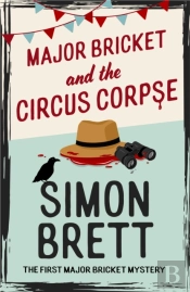Major Bricket And The Circus Corpse