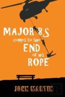 Major B.S. Comes To The End Of His Rope
