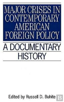 Bertrand.pt - Major Crises In Contemporary American Foreign Policy