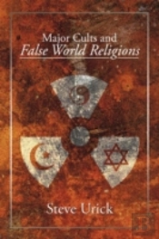 Major Cults And False World Religions