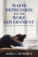 Major Depression And The Woke Government