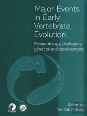 Major Events In Early Vertebrate Evolution
