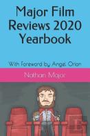 Major Film Reviews 2020 Yearbook