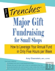 Major Gift Fundraising For Small Shops