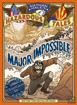 Bertrand.pt - Major Impossible (Nathan Hale'S Hazardous Tales #9)
