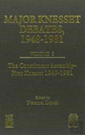 Major Knesset Debates, 1948-1981