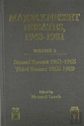 Major Knesset Debates, 1948-1981