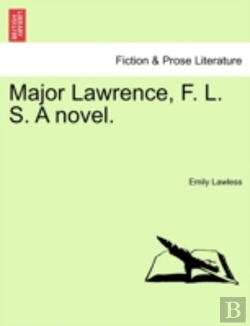 Bertrand.pt - Major Lawrence, F. L. S. A Novel.