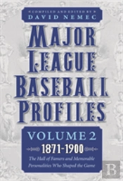 Major League Baseball Profiles, 1871-1900, Volume 2