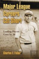Major League Careers Cut Short