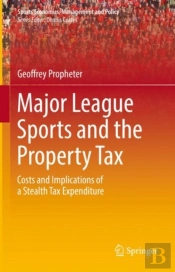 Major League Sports And The Property Tax