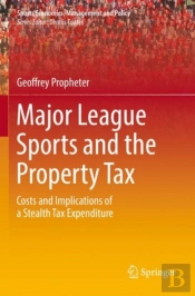 Major League Sports And The Property Tax