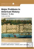 Major Problems In American History, Volume I