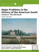 Major Problems In The History Of The American South