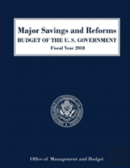 Major Savings And Reforms, Budget Of The United States 2018