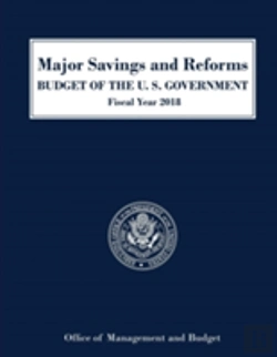Bertrand.pt - Major Savings And Reforms, Budget Of The United States 2018
