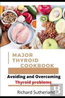 Major Thyroid Cookbook