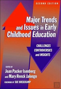 Bertrand.pt - Major Trends And Issues In Early Childhood Education
