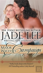 Major Wyclyff'S Campaign (A Lady'S Lessons, Book 2)