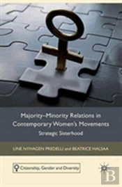 Majority-Minority Relations In Contemporary Women'S Movements