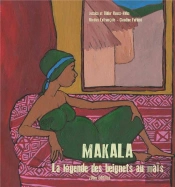 Makala La Legende Des Beignets Au Mais