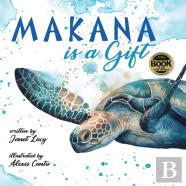Makana Is A Gift