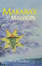 Makara'S Mission