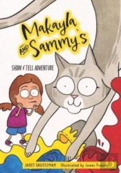 Makayla And Sammy'S Show And Tell Advent