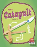 Make A Catapult
