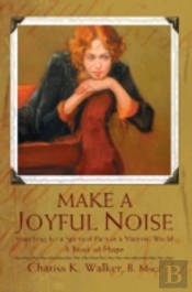 Make A Joyful Noise