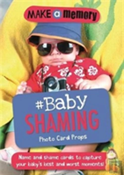 Bertrand.pt - Make A Memory #Baby Shaming Photo Card Props
