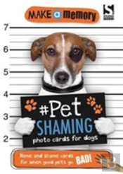 Make A Memory Pet Shaming Dog