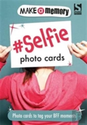 Make A Memory #Selfie Photo Cards