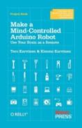Make A Mind Controlled Arduino Robot
