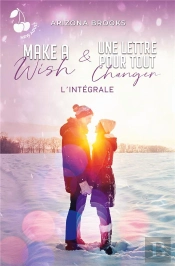 Make A Wish Une Lettre Pour Tout Changer Integrale