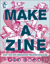 Make A Zine! (3rd Edition)