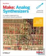 Make: Analog Synthesizers
