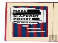 Make Blackout Poetry: Activist Edition: Create A Citizen'S Manifesto With Political Documents